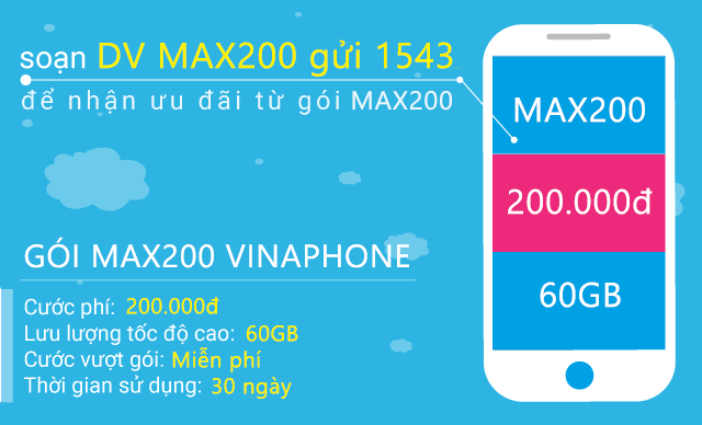 Cách đăng ký gói MAX200 Vinaphone miễn phí 60GB data trọn gói chỉ 200k/tháng