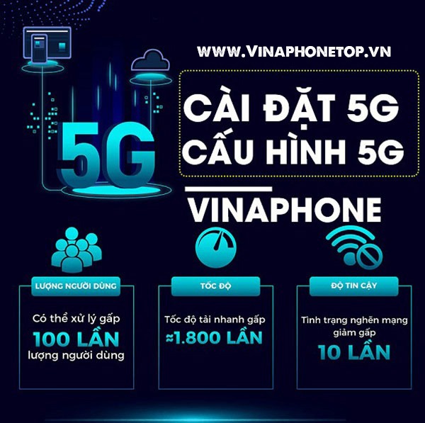 Cách cài đặt cấu hình 5G Vinaphone miễn phí 