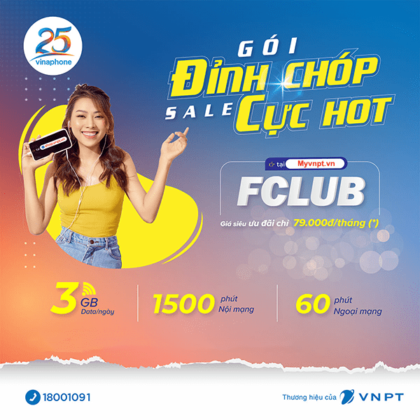 Đăng ký gói FCLUB Vinaphone ưu đãi 90GB data + gọi thoại