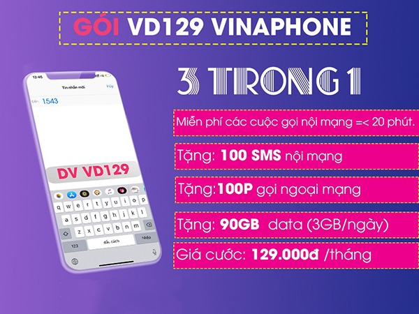 Cách đăng ký gói VD129 Vinaphone ưu đãi 90GB data + gọi thoại + SMS