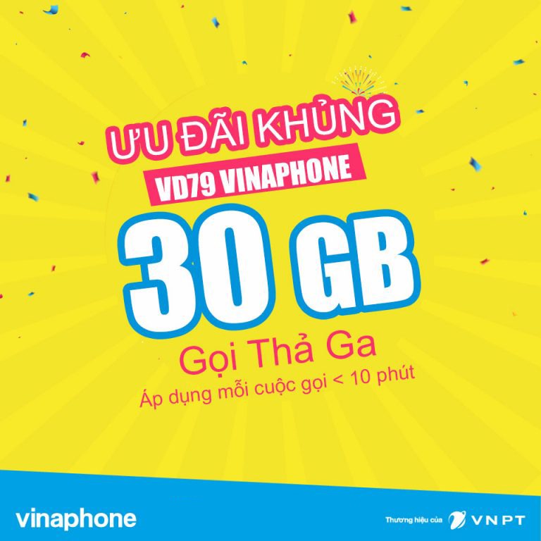 Cách đăng ký gói VD79 Vinaphone miễn phí 30GB, gọi thoại thả ga