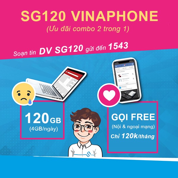 Đăng ký gói cước SG120 Vinaphone nhận data và gọi thoại miễn phí