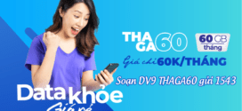 Đăng ký gói cước THAGA60 Vinaphone 60K có ngay 60GB 1 tháng