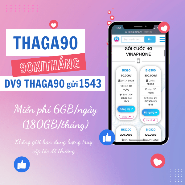 Cách đăng ký gói cước THAGA90 Vinaphone có 180GB data dùng 1 tháng