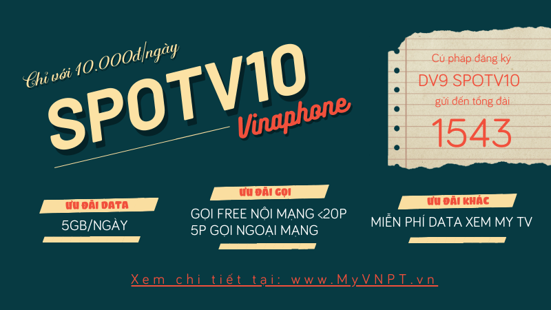 Cách đăng ký gói cước SPOTV10 Vinaphone rinh data và gọi dùng cả ngày 