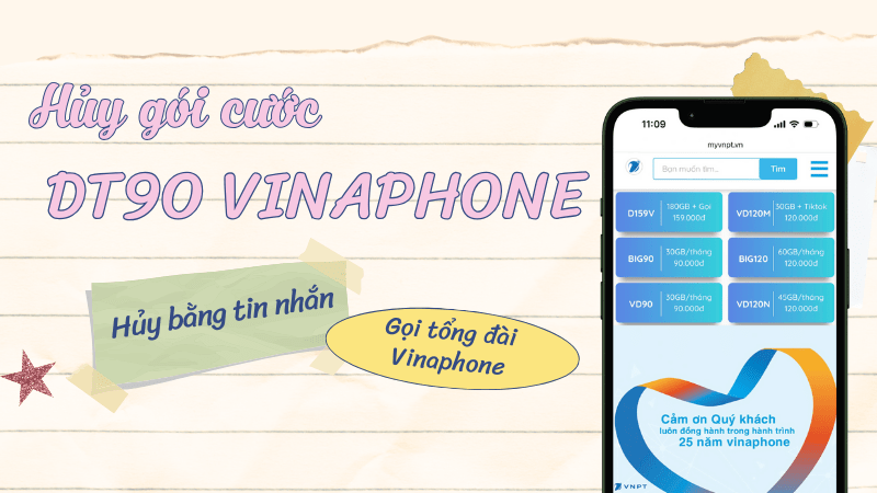 Hướng dẫn cách hủy gói cước DT90 Vinaphone nhanh chóng nhất 